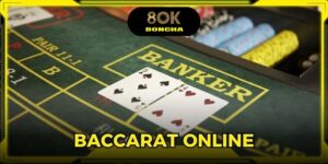 Baccarat Online - Game Bài Đổi Thưởng Hot Hit Nhất 2025