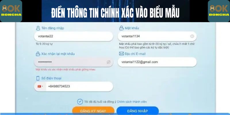 Điền thông tin chính xác vào biểu mẫu