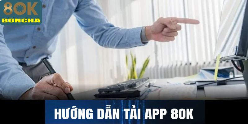 Hướng dẫn tải app 8OK